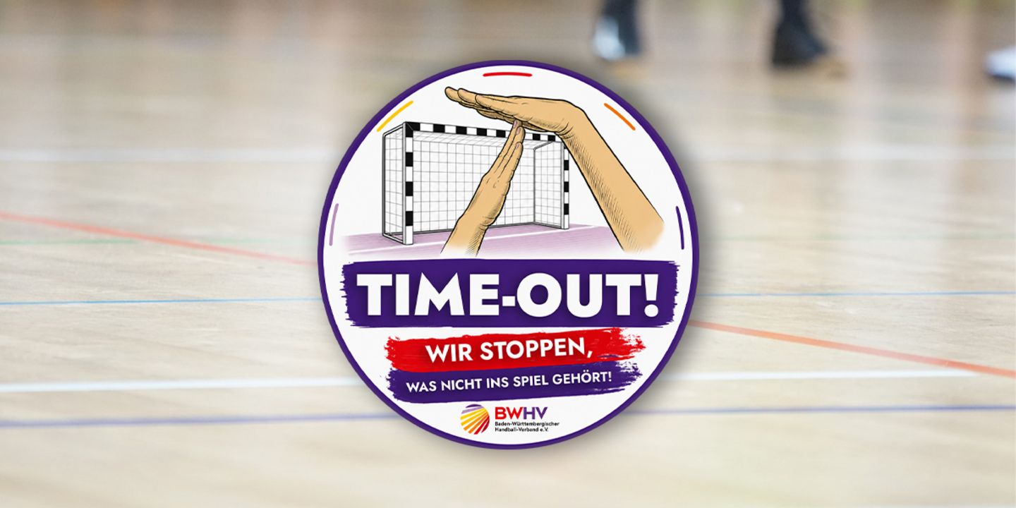 „TIME-OUT – Wir stoppen, was nicht ins Spiel gehört“