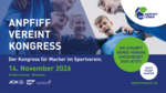 Anpfiff Vereint Kongress: Die Zukunft deines Vereins entscheidet sich jetzt